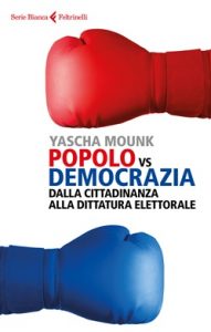 popolo democrazia mounk