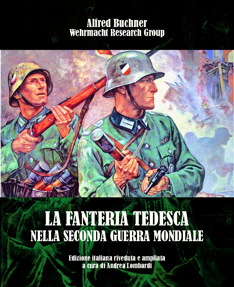 Divisa Tedesca Seconda Guerra Mondiale Tutto quello che c'è da sapere sulla Wehrmacht lo troverete in "La